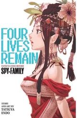 Four Lives Remain: Tatsuya Endo Before Spy x Family