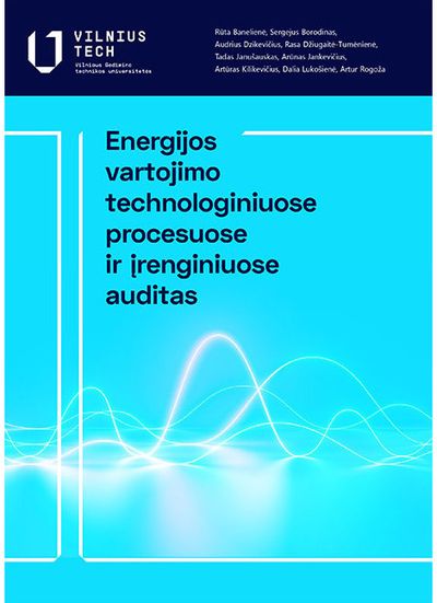 Energijos vartojimo technologiniuose procesuose ir įrenginiuose auditas