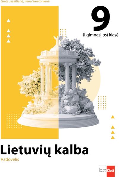 Lietuvių kalba. Vadovėlis 9 ( I gimnazijos) klasei