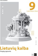 Lietuvių kalba. Pratybų sąsiuvinis 9 (I gimnazijos) klasei