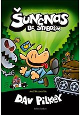 Šunėnas. Be stabdžių