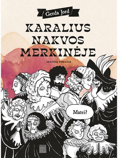 Karalius nakvos Merkinėje
