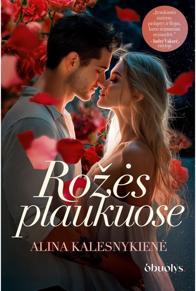 ROŽĖS PLAUKUOSE