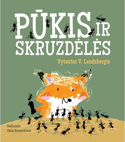 Pūkis ir skruzdėlės
