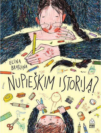 Nupieškim istoriją?