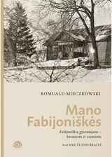 MANO FABIJONIŠKĖS
