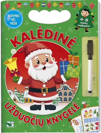Kalėdinė užduočių knygelė 4-5 metų vaikams. Su flomasteriu. Nutrynęs vėl piešk