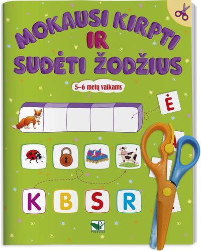 Mokausi kirpti ir sudėti žodžius 5-6 metų vaikams. Su žirklutėmis