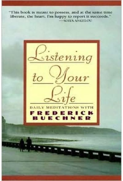 Listen to Your Life Daily Meditations