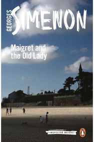 Maigret and the Old Lady: Inspector Maigret Inspector Maigret #33