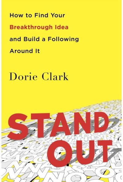 Stand Out How to Find Your