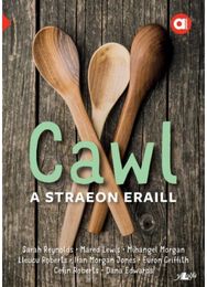Cyfres Amdani: Cawl a Straeon Eraill