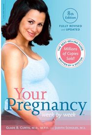 Your Pregnancy Week by Week, 8th Edition