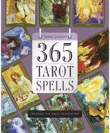 365 Tarot Spells Creating the Magic