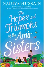 Hopes and Triumphs of the Amir Sisters