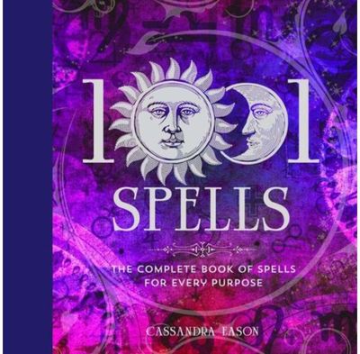1001 Spells The Complete Book of