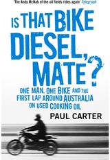 Is that Bike Diesel, One Man, One Bike,