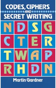 Codes, Ciphers and Secret Writing