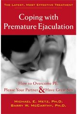Coping With Premature Ejaculation How to Overcome PE, Please Your Partner & Have Great Sex