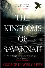 Kingdoms of Savannah WINNER OF THE CWA AWARD FOR BEST CRIME NOVEL OF THE YEAR