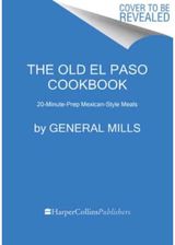 Old El Paso Cookbook 20-Minute-Prep