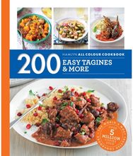 Hamlyn All Colour Cookery: 200 Easy Tagines and More: Hamlyn All Colour Cookbook Hamlyn All Colour Cookbook