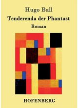 Tenderenda der Roman
