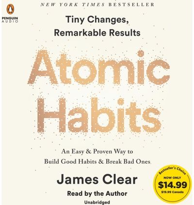 Atomic Habits An Easy & Proven Way