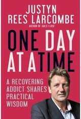 One Day at a Time A recovering addict