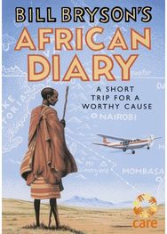 Bill Brysons African Diary
