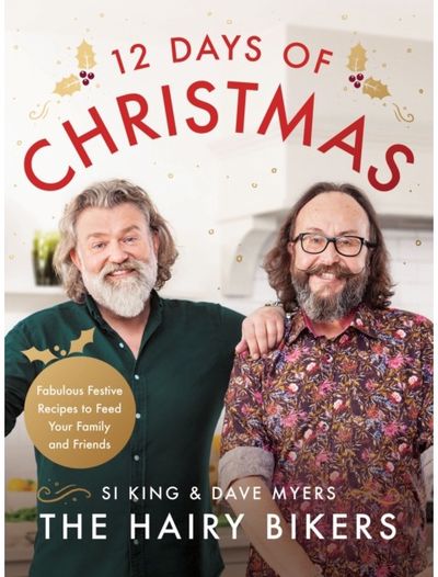 Hairy Bikers 12 Days Fabulous Festive
