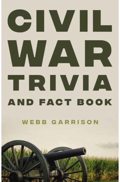 Civil War Trivia and The Ultimate