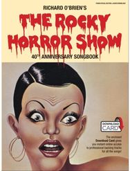 Rocky Horror Show: 40th Anniversary Edition 40th Anniversary Edition