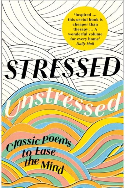Stressed, Unstressed Classic Poems to