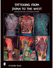 Tattooing from Japan to the West: Horitaka Interviews Contemporary Artists Horitaka Interviews Contemporary Artists