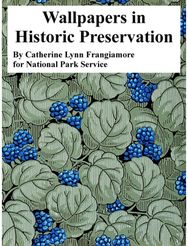 Wallpapers in Historic Preservation