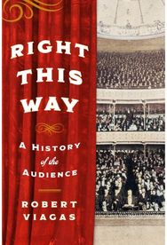 Right This Way A History of the