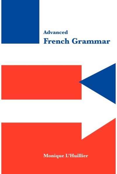 Advanced French Grammar