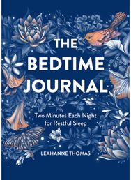 Bedtime Journal Two Minutes Each Night for Restful Sleep