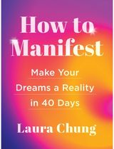 How to Manifest Make Your Dreams a