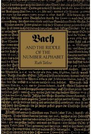 Bach and the Riddle of the Number Alphabet
