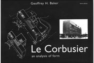 Le Corbusier - An Analysis of Form