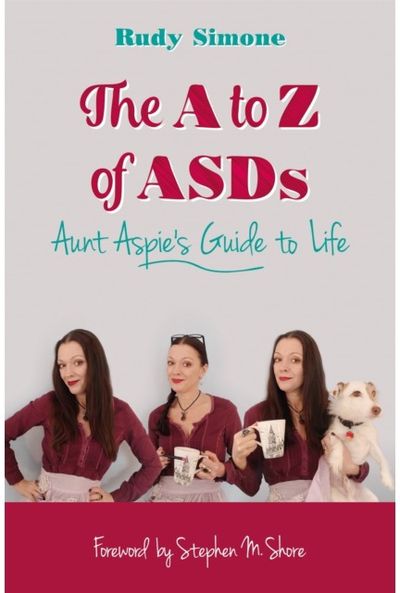 A to Z of ASDs Aunt Aspie's Guide