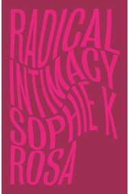 Radical Intimacy