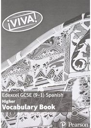 Viva! Edexcel GCSE Spanish Higher Vocabulary Book