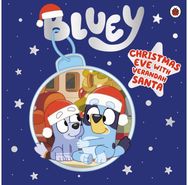 Bluey: Christmas Eve with Verandah Santa
