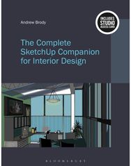 Complete SketchUp Companion for Interior Design: Bundle Book + Studio Access Card Access Card