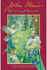 John Muir My Life with Nature