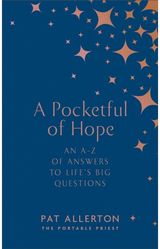 Pocketful of Hope An A-Z of Answers to