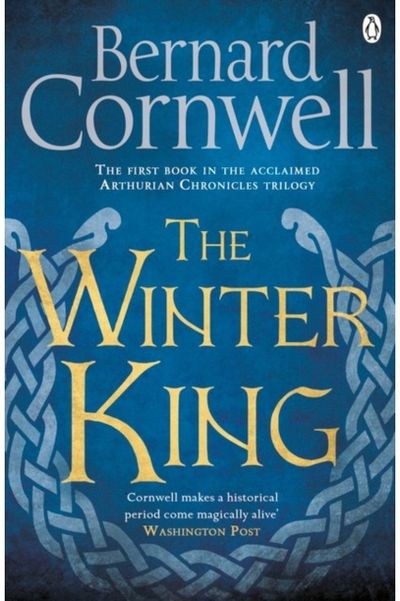 Winter King A Novel of Arthur